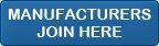 Manufacturers Join Here Manufacturers Join Here
